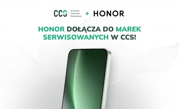 Honor - nowa marka w CCS