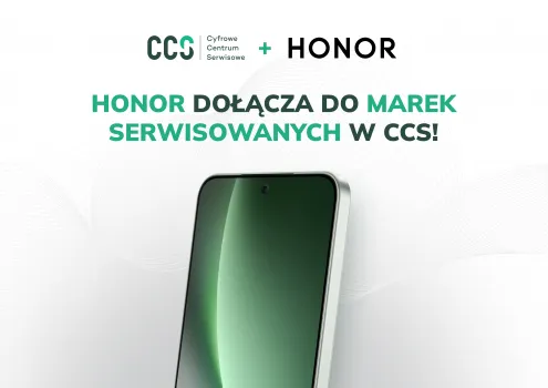 Honor - nowa marka w CCS